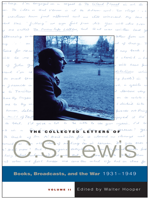 Title details for The Collected Letters of C. S. Lewis, Volume 2 by C. S. Lewis - Available